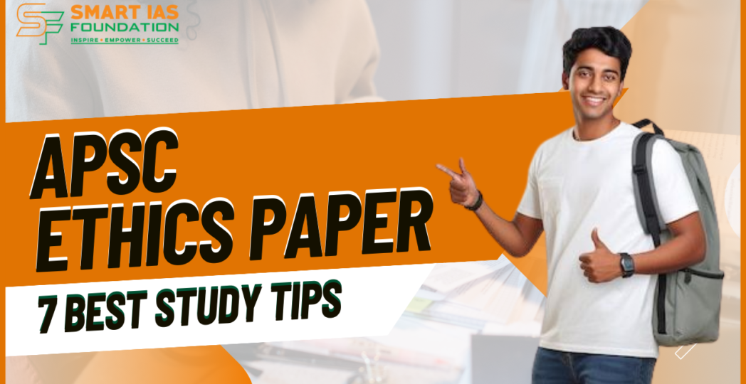 apsc-ethics-paper-7-best-study-tips